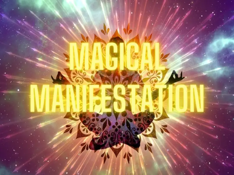 Magical Manifestation